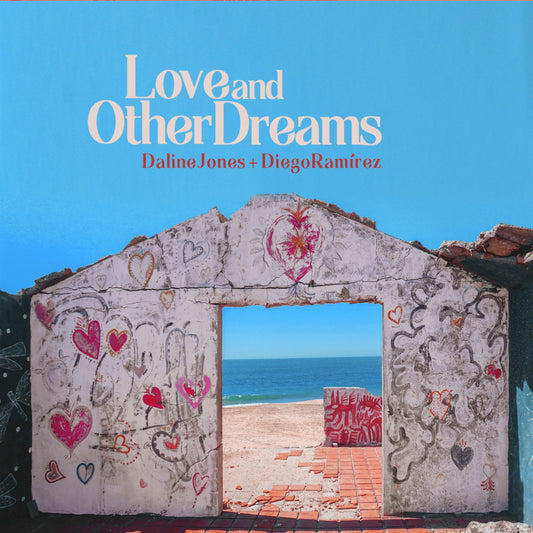 Daline Jones & Diego Ramirez - Love and Other Dreams (CD)
