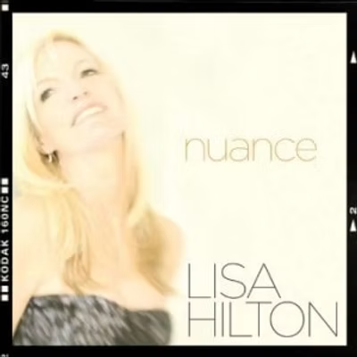 Lisa Hilton - Nuance (CD)