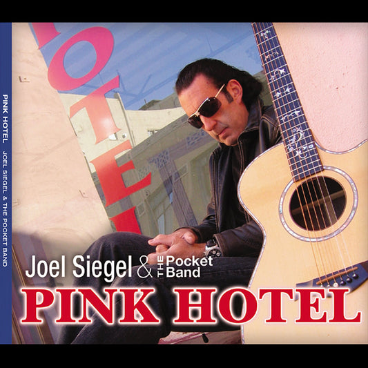 Joel Siegel & the Pocket Band - Pink Hotel (CD)