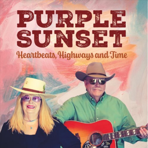 Purple Sunset - Heartbeats, Highways and Time (CD)