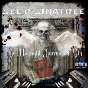 Sel D Sinatree - Midnight Journals of Sin (CD)