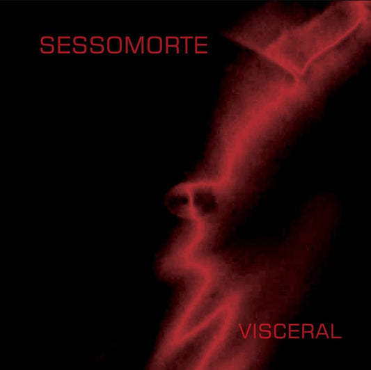 Sessomorte - Visceral (CD)