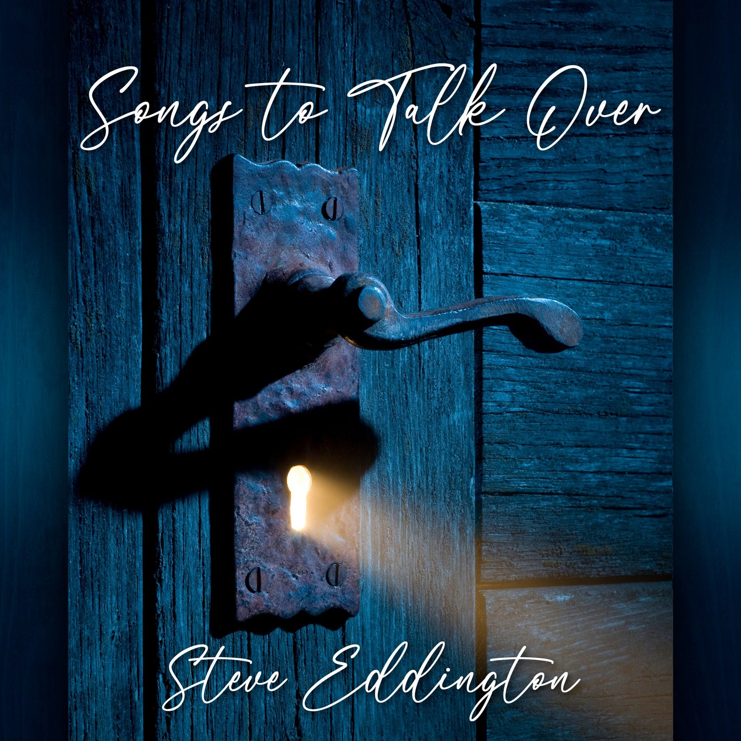 Steve Eddington - Songs To Talk Over (CD)