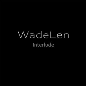 WadeLen - Interlude (CD)