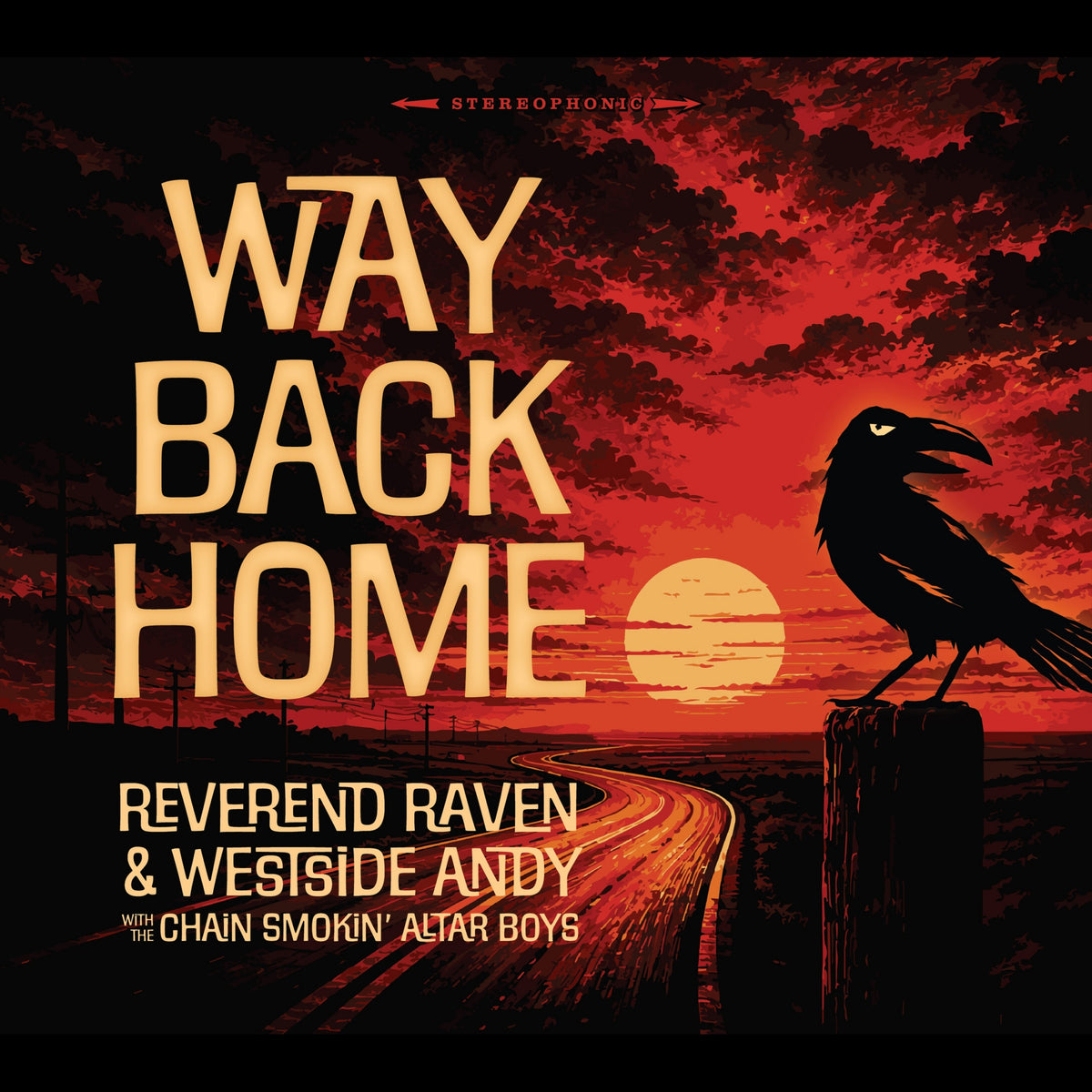 Reverend Raven & Westside Andy - Way Back Home (CD)